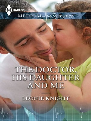 cover image of The Doctor, His Daughter and Me